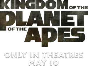 Kingdom of the Planet of the Apes, movie release, May 10, film promotion, theatrical debut, Kingdom of the Planet Apes PNG